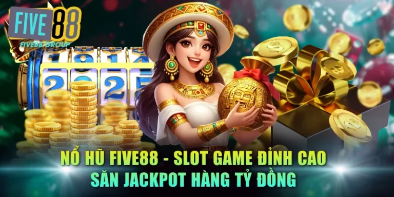 Nổ hũ FIVE88